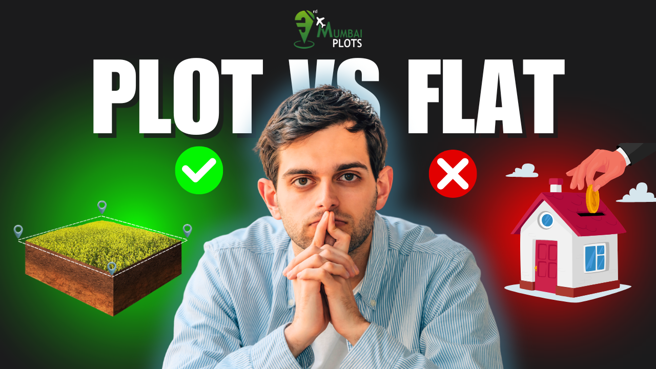 Read more about the article Plot vs Flat Investment in 2025: The Definitive Guide for High‑Return Real Estate in Mumbai 3.0
